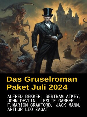 cover image of Das Gruselroman Paket Juli 2024